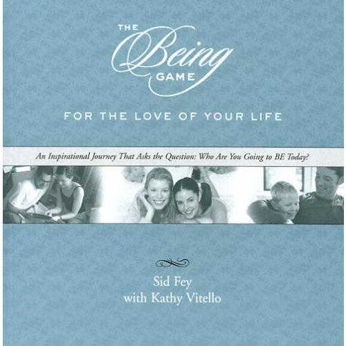 The Being Game; For the Love of Your Life (Paperback)