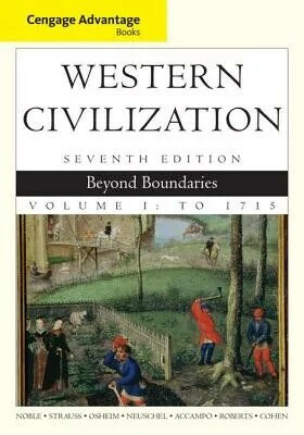 Western Civilization ─ Beyond Boundaries: To 1715: Cengage Advantage Edition (1版) Thomas F. X. Noble 2013 Cengage