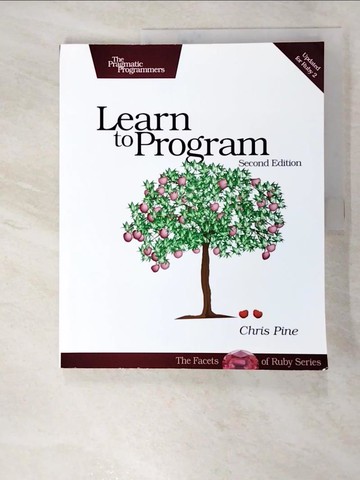 【書寶二手書T7／原文書_DCH】Learn to Program_Pine, Chris