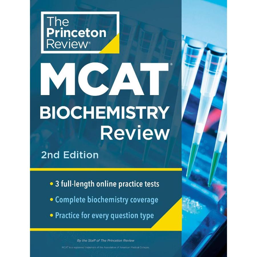 Princeton Review MCAT Biochemistry Review, 2nd Edition: Complete Content Pr