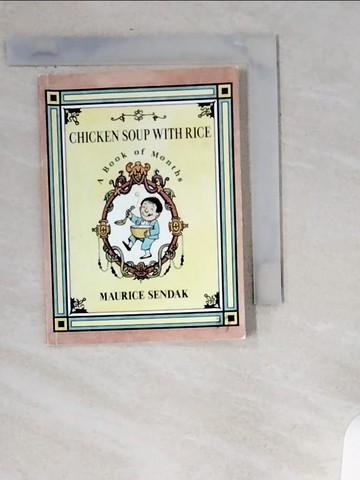 【書寶二手書T1／少年童書_UUR】Chicken Soup With Rice: A Book of Months_Sendak, Maurice