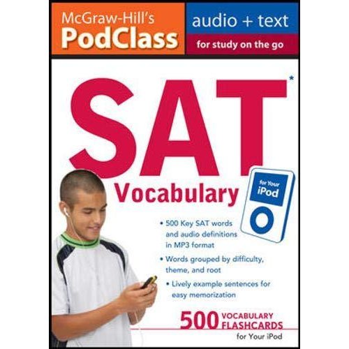 McGraw-Hill's PodClass SAT Vocabulary (MP3 Disk): Master 500 Key Words for Test Success on your iPod