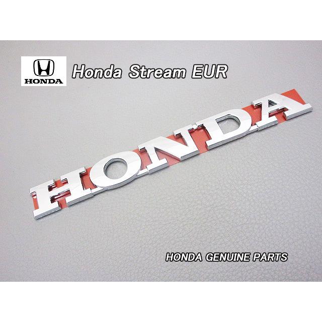 ストリームRN1.2.3.4.5【HONDA】ホンダSTREAM純正EUエンブレム-リアHONDA文字(158×18mm)/EUROPE欧州仕様2001年EUR海外UKバックドア取付け  | LINEショッピング