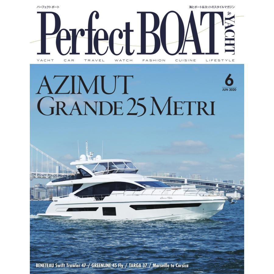 Perfect BOAT(パーフェクトボート) 2020年6月号 電子書籍版   Perfect BOAT(パーフェクトボート) 編集部