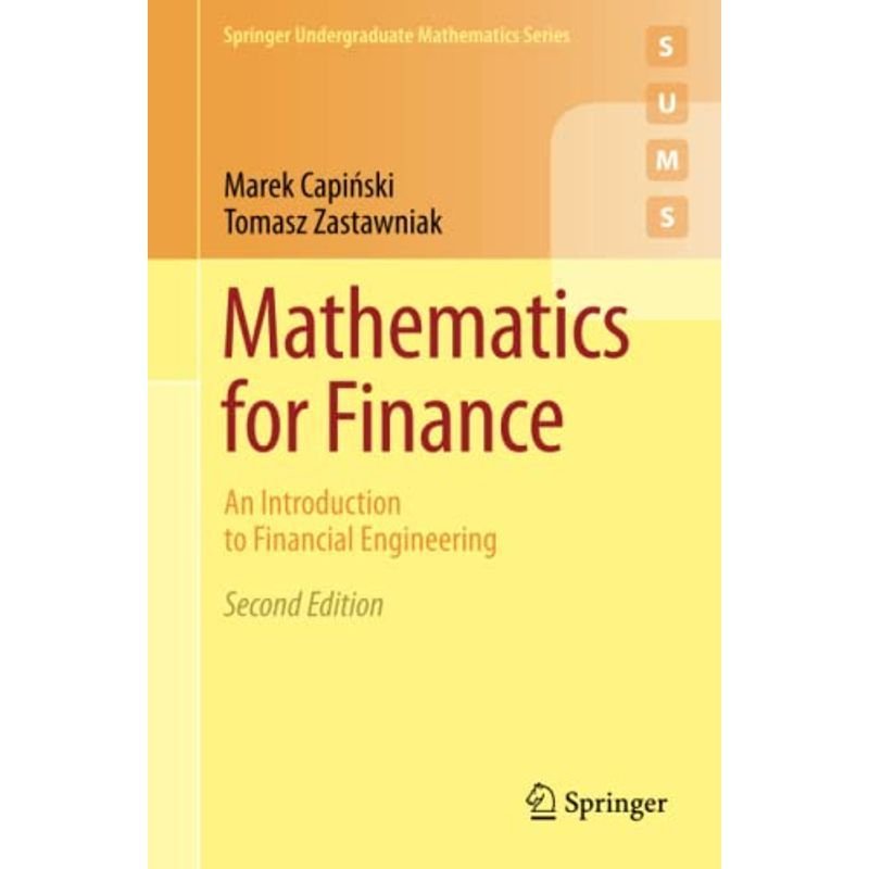 Mathematics for Finance: An Introduction to Financial Engineering (Spr