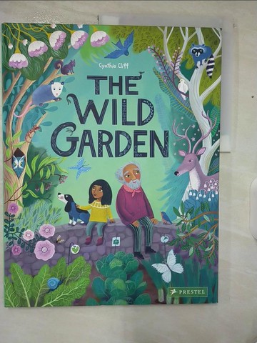 【書寶二手書T7／少年童書_ETH】The Wild Garden_Cliff, Cynthia