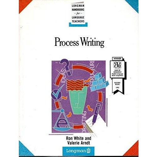 Process Writing (LONGMAN HANDBOOKS FOR LANGUAGE TEACHERS)