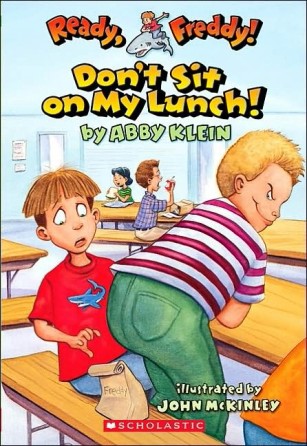 Ready, Freddy! #04: Don’t Sit on My Lunch[二手書_良好]