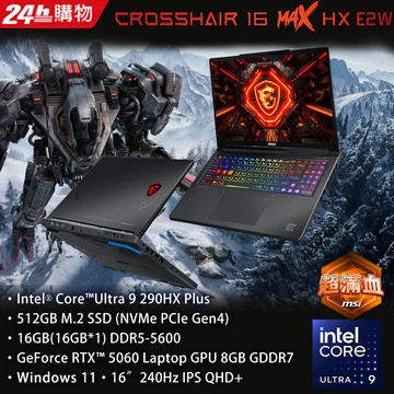 MSI Crosshair 16 Max 16吋 AI電競筆電黑色(U9-290HX Plus/16GB/512GB/RTX 5060-8G/W11/E2WFK-024TW)