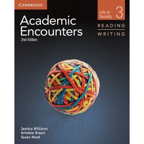 Academic Encounters E Level Student s Book Reading and Writing Skills Interactive Pack