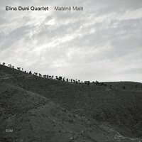 艾莉娜．杜尼四重奏：後山 Elina Duni Quartet: Matanë Malit (CD) 【ECM】