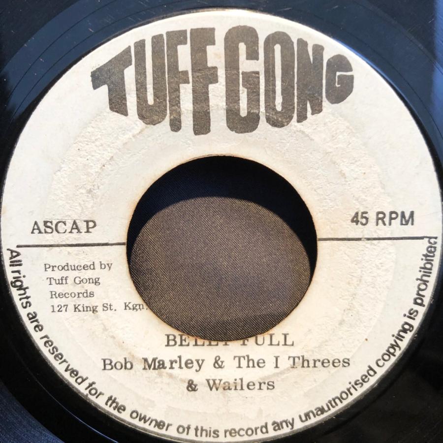 Bob Marley  The I Threes   Wailers   Belly Full  7inch Tuff Gong