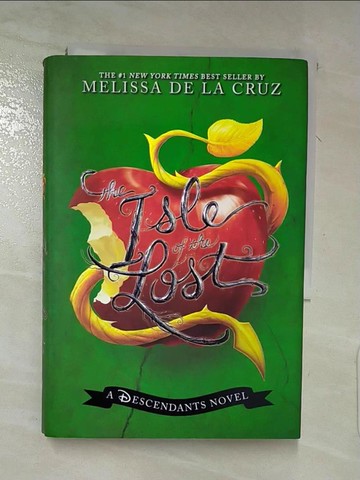 【書寶二手書T7／原文小說_LAH】The Isle of the Lost_De La Cruz, Melissa