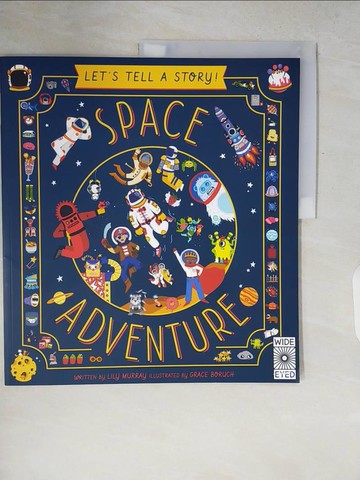 【書寶二手書T7／少年童書_ZQ2】Space Adventure_Lily Murray; Grace Boruch