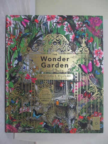【書寶二手書T1／兒童文學_AYG】The Wonder Garden_Kristjana S Williams,Jenny Broom
