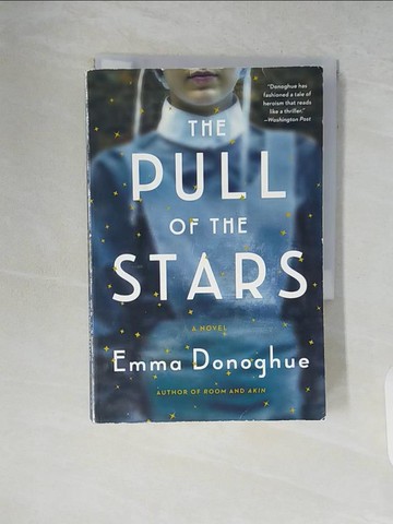 【書寶二手書T4／原文小說_V7T】The Pull of the Stars_Donoghue, Emma