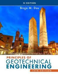Principles of Geotechnical Engineering (10版) Das 2021 Cengage