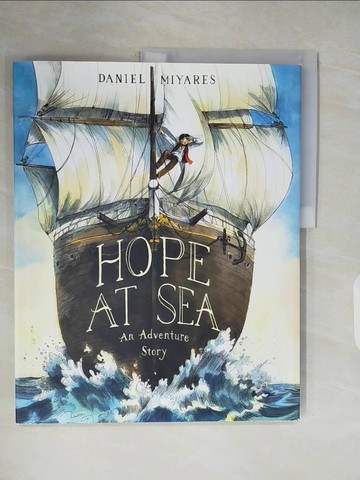 【書寶二手書T4／少年童書_ZPG】Hope at Sea: An Adventure Story_Miyares, Daniel