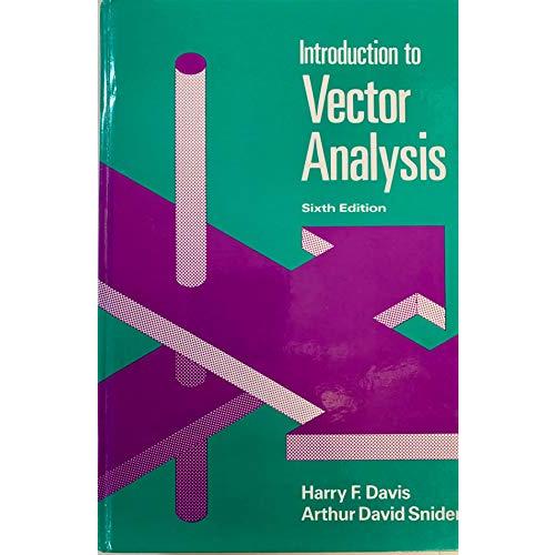 Introduction to Vector Analysis 6e