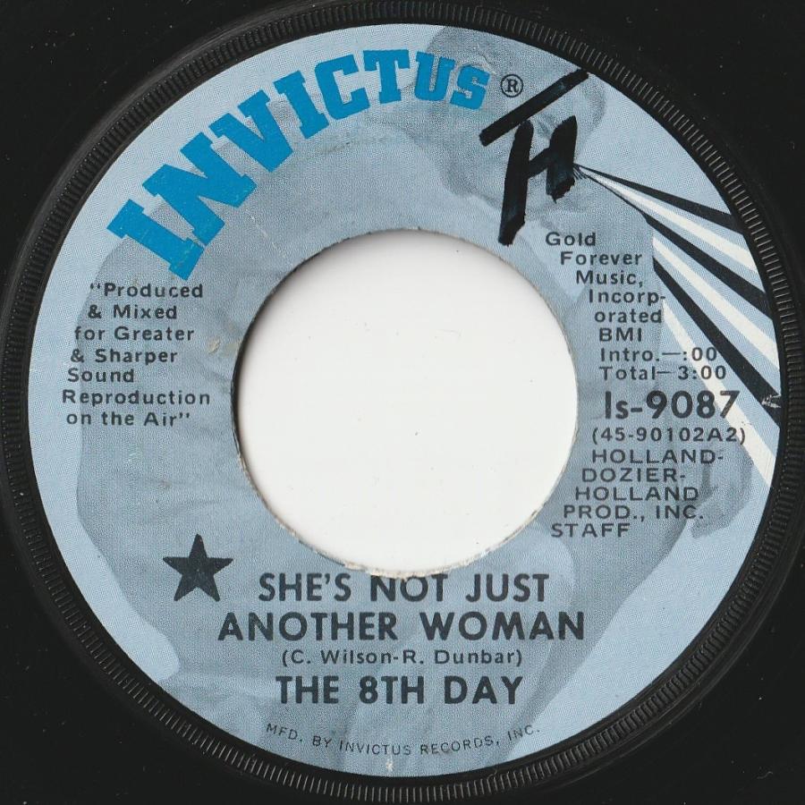 8th Day She's Not Just Another Woman   I Can't Fool Myself Invictus US Is-9087 202724 SOUL ソウル レコード 7インチ 45