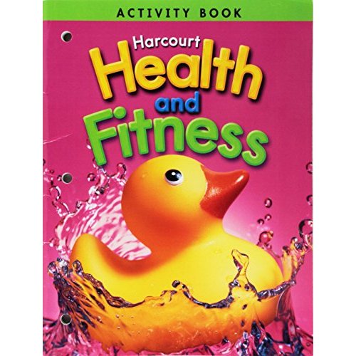 Health And Fitness K Activity Book (Harcourt Health  Fitness)