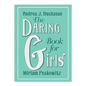 The Daring Book for Girls (Hardcover)