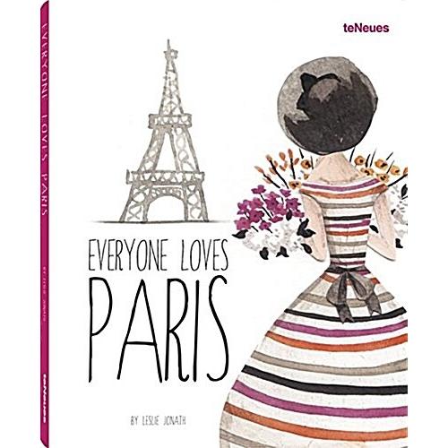 Everyone Loves Paris (Hardcover)