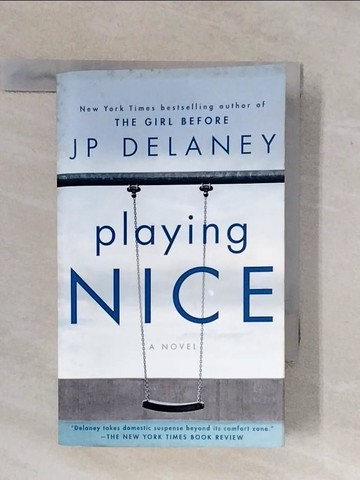 【書寶二手書T1／原文小說_XP5】Playing Nice_JP Delaney