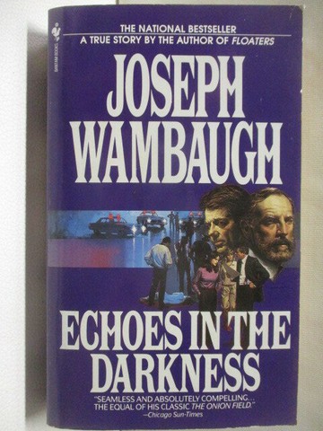【書寶二手書T9／原文小說_ST9】Echoes in the Darkness_Joseph Wambaugh