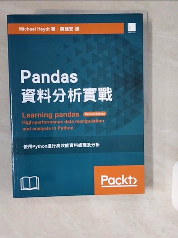 【書寶二手書T1／電腦_ZI5】Pandas資料分析實戰：使用Python進行高效能資料處理及分析_Michael Heydt, 陳建宏