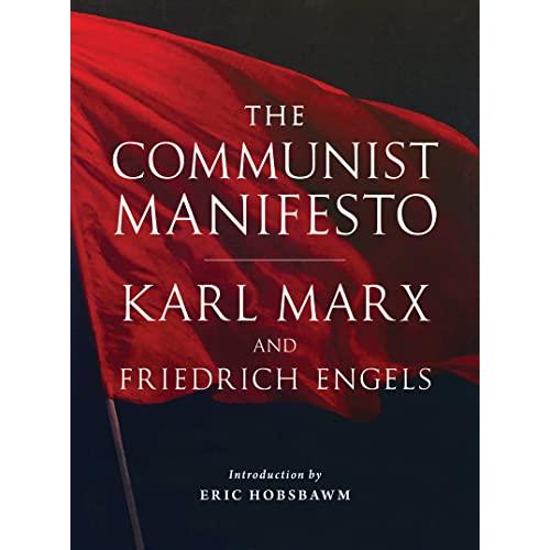 The Communist Manifesto: A Modern Edition