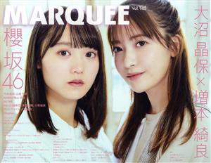  ＭＡＲＱＵＥＥ(Ｖｏｌ．１４５) 櫻坂４６　大沼晶保×増本綺良／マーキー・インコーポレイティド(編者)