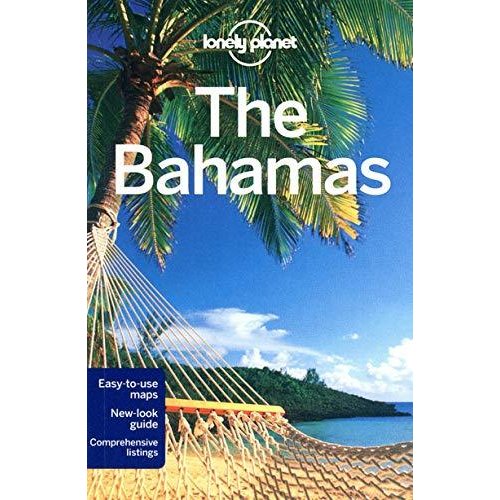 Lonely Planet The Bahamas (Lonely Planet Travel Guides)