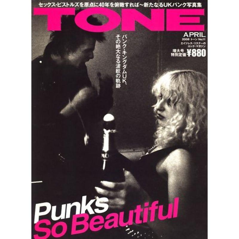 TONE (トーン) 2008年 04月号 雑誌