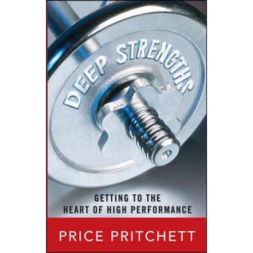 Deep Strengths: Getting to the Heart of High Performance