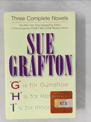 【書寶二手書T1／一般小說_ZAL】Sue Grafton Three Complete Novels: G Is for Gumshoe/H Is for Homicide/I Is for Innocent_Grafton, Sue