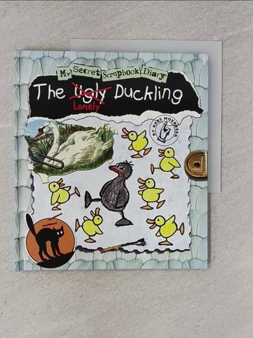 【書寶二手書T8／少年童書_ZBI】The Ugly Duckling: My Secret Scrapbook Diary_Moerbeek, Kees