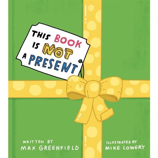 This Book Is Not a Present (Hardcover)