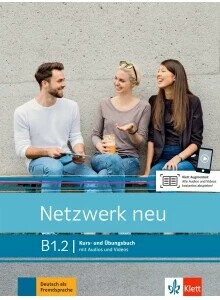 Netzwerk neu B1.2, Kurs- und Übungsbuch (1版) Klett 2024 Klett