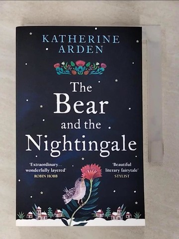 【書寶二手書T4／原文小說_CJN】The Bear and the Nightingale (Winternight Trilogy #1)_Katherine Arden