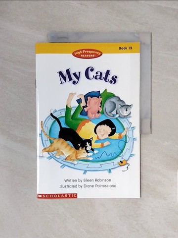 【書寶二手書T9／少年童書_ZSC】High-Frequency Readers Book 13: My Cats (Scholastic)_Lee，Millen