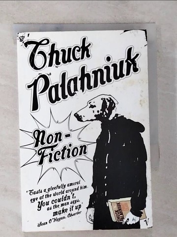 【書寶二手書T6／原文小說_S64】Non-Fiction_Chuck Palahniuk