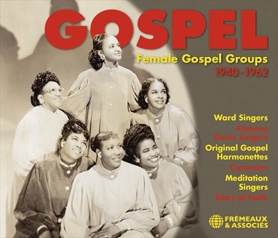 Gospel Vol Female Gospel Groups 1940-1962[FA5824]