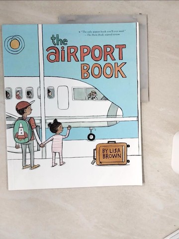 【書寶二手書T1／少年童書_T9L】The Airport Book (平裝本)_Lisa Brown