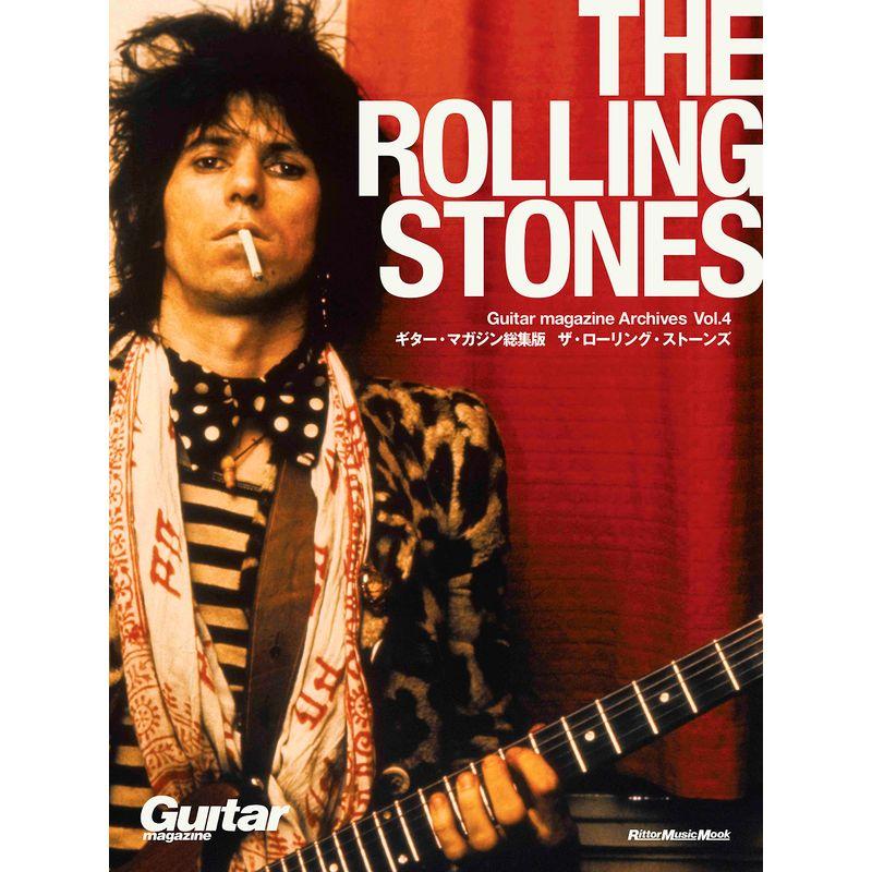 Guitar magazine Archives Vol.4 ザ・ローリング・ストーンズ