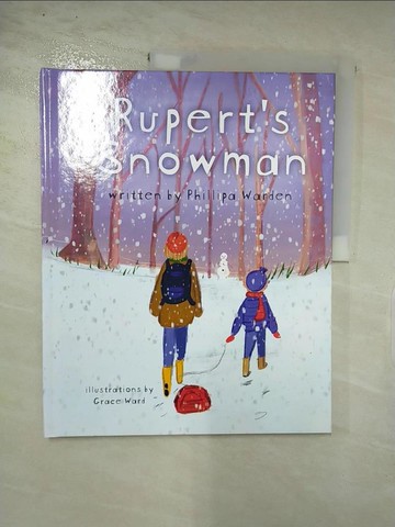 【書寶二手書T2／少年童書_SCT】Rupert's Snowman_Phillipa Warden