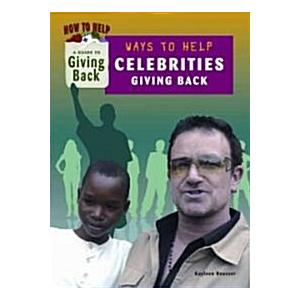 Celebrities Giving Back (Library Binding)