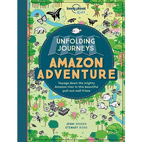 Unfolding Journeys  Adventure (Lonely Planet Kids)