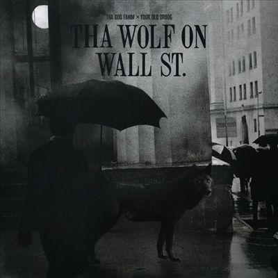 Your Old Droog The Wolf on Wall St. LP