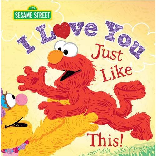 I Love You Just Like This (Sesame Street)